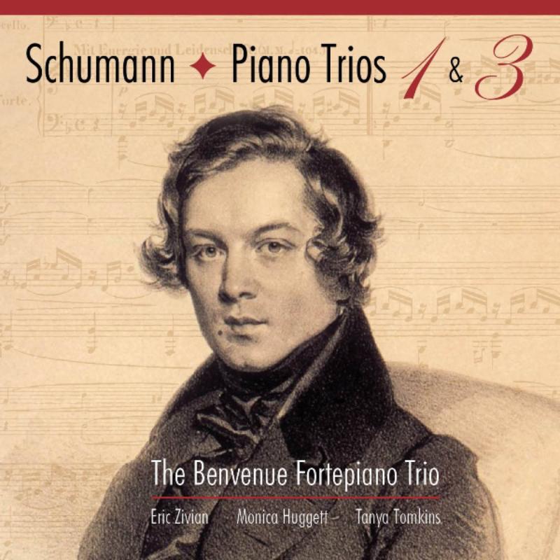Picture of The Benvenue Fortepiano Trio - Schumann: Piano Trios Nos. 1 & 3