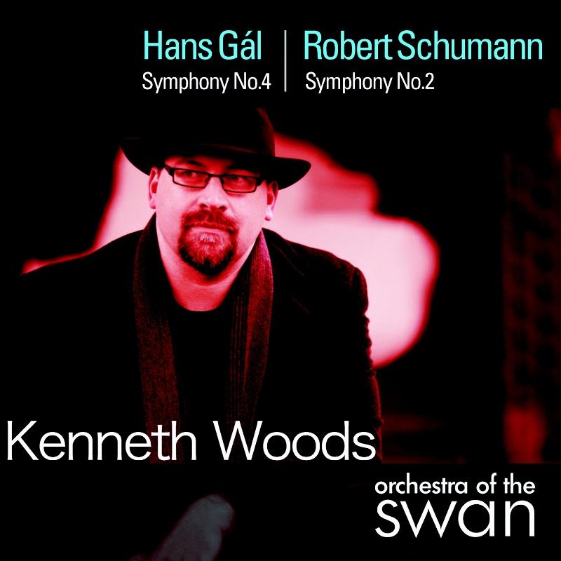 Picture of Orchestra of the Swan & Kenneth Woods - Hans Gal: Symphony No. 4; Schumann: Symphony No. 2