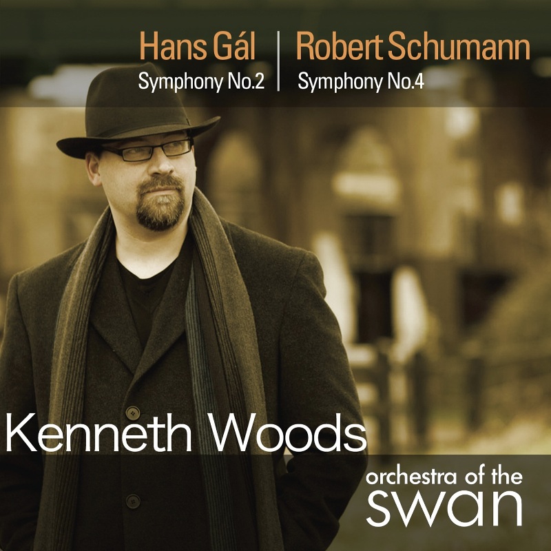 Picture of Orchestra of the Swan & Kenneth Woods - Hans Gal: Symphony No. 2; Schumann: Symphony No. 4