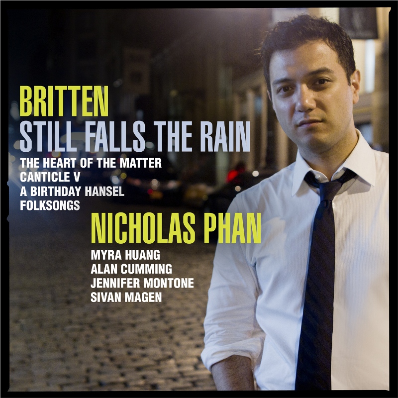 Picture of Nicholas Phan - Britten: Still Falls the Rain