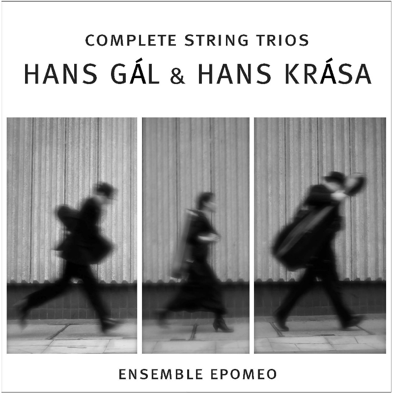 Picture of Ensemble Epomeo - Hans Gal & Hans Krasa: Complete String Trios
