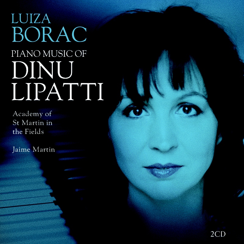 Picture of Luiza Borac - Piano Music of Dinu Lipatti