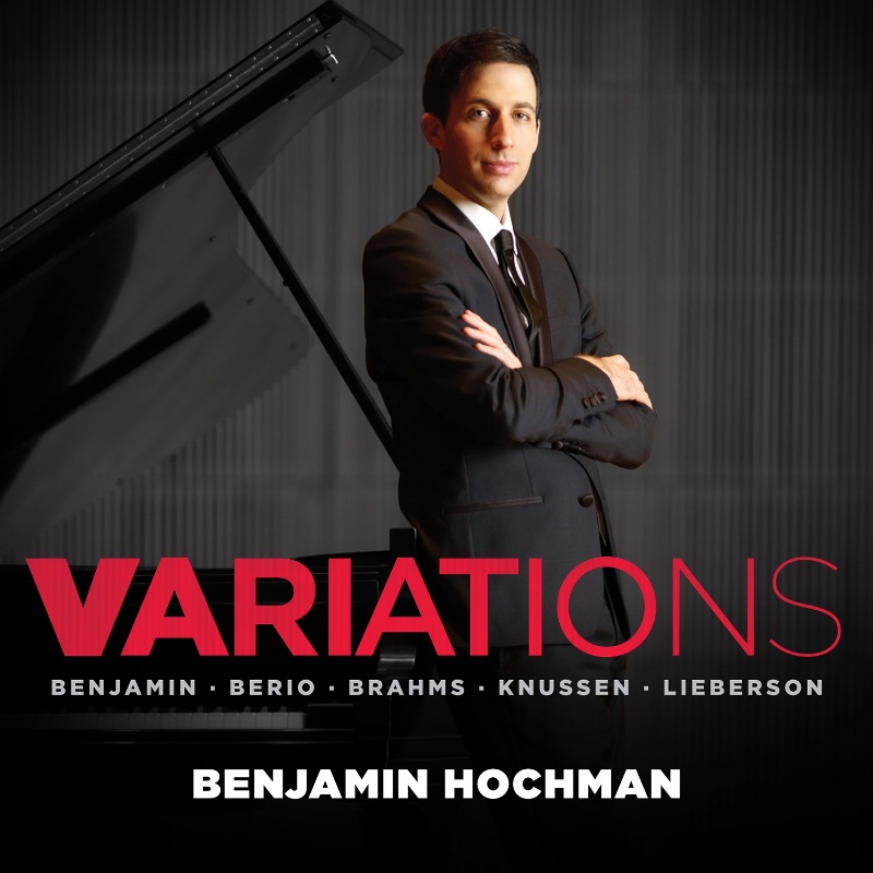 Picture of Benjamin Hochman - Variations - Benjamin, Berio, Brahms etc.