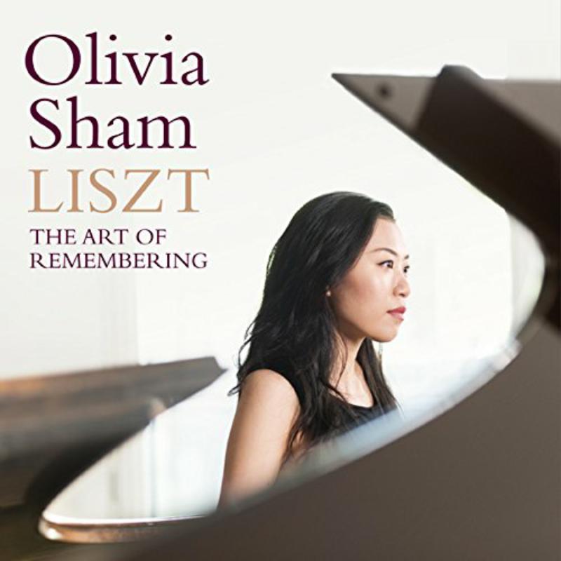 Picture of Olivia Sham - Liszt: The Art of Remembering
