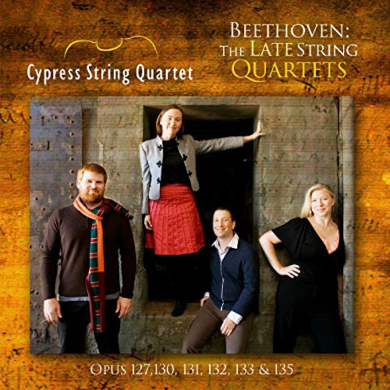 Picture of Cypress String Quartet - Beethoven: The Late String Quartets, Opp. 127, 130, 131, 132, 133 & 135