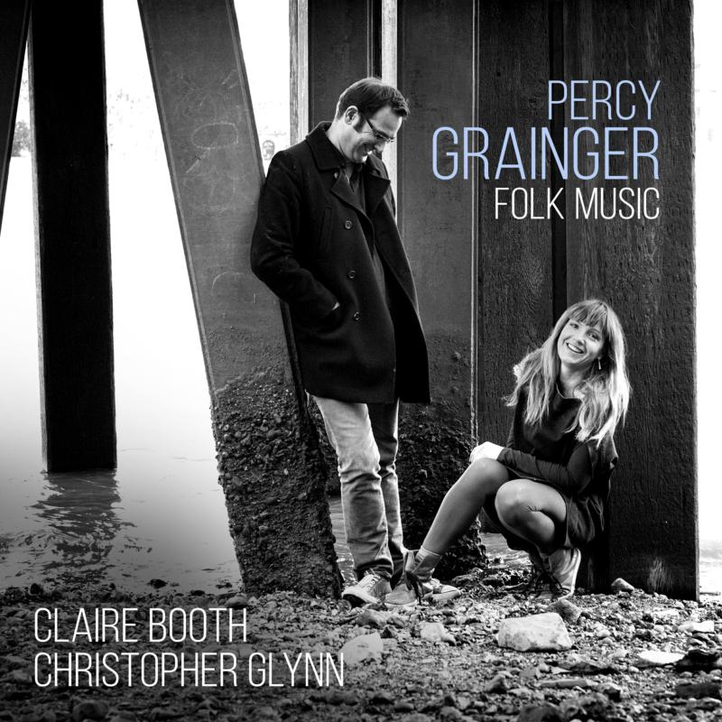 Picture of Claire Booth & Christopher Glynn - Percy Grainger: Folk Music