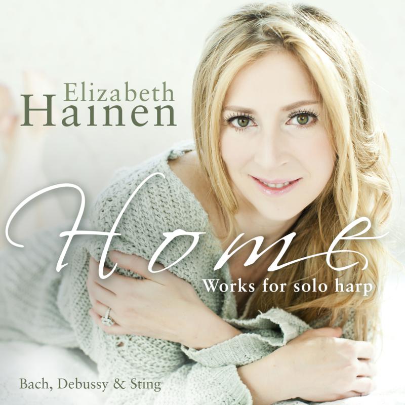 Picture of Elizabeth Hainen - Home: Works For Solo Harp By Bach, Debussy & Sting