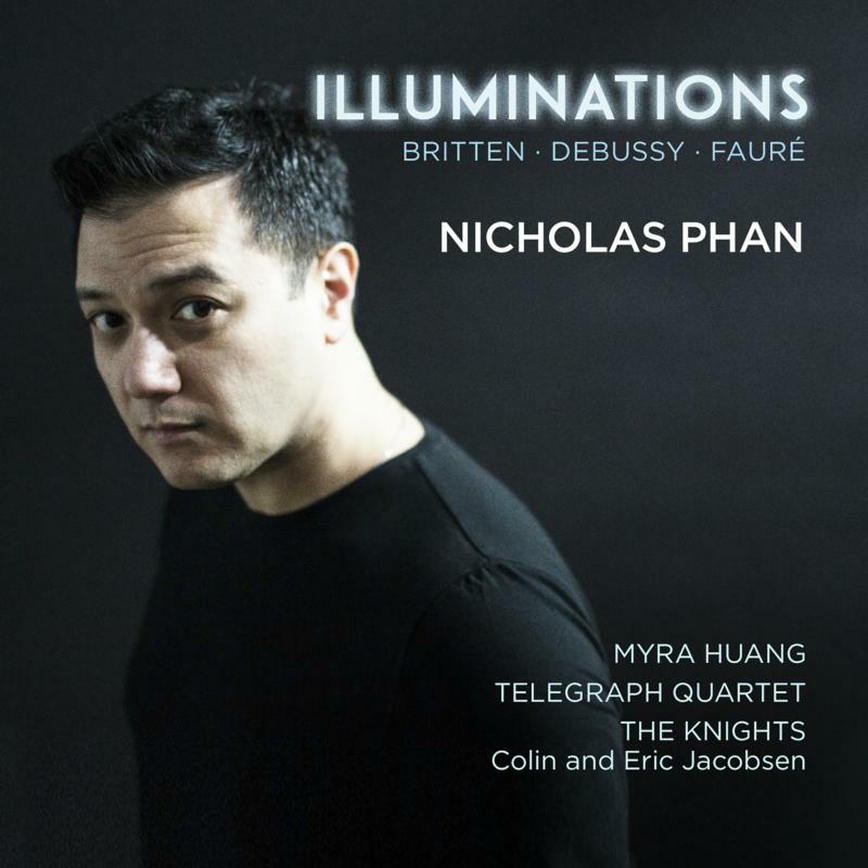 Picture of Nicholas Phan, Myra Huang, Telegraph Quartet, The Knights Chamber Orchestra, Colin Jacobsen & Eric Jacobsen - Illuminations