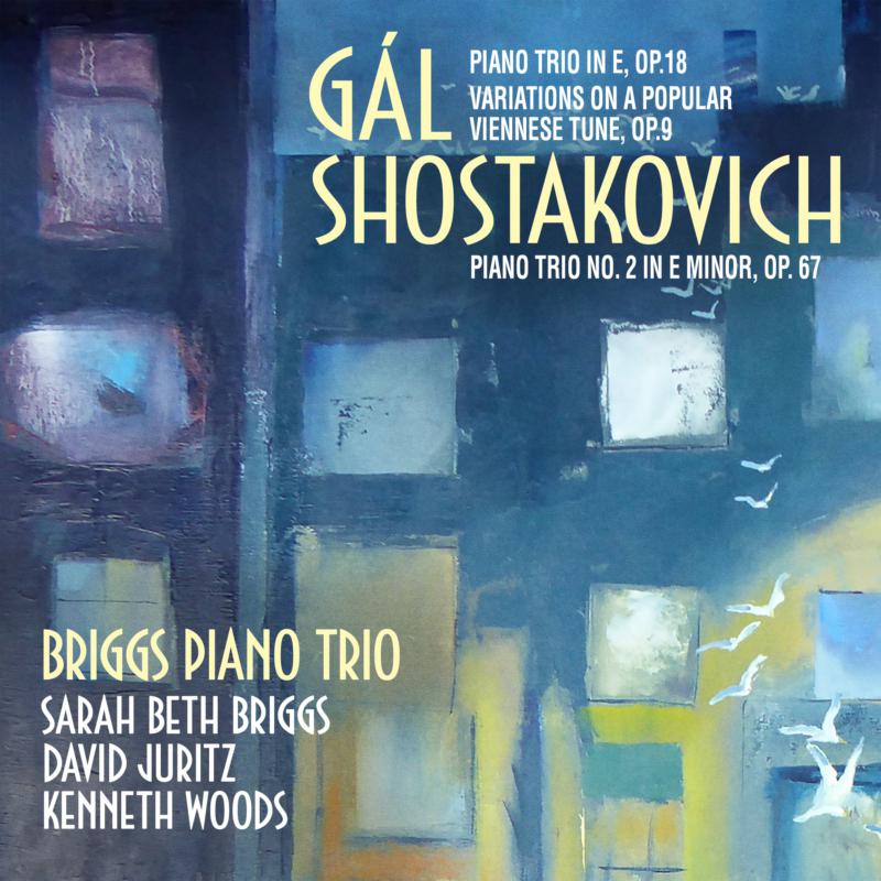 Picture of Briggs Piano Trio - Hans G�l: Piano Trio In E, Op. 18; Variations On A Popular V