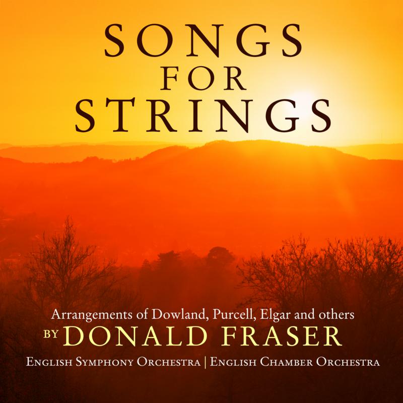 Picture of English Symphony Orchestra, English Chamber Orchestra & Donald Fraser - Songs For Strings