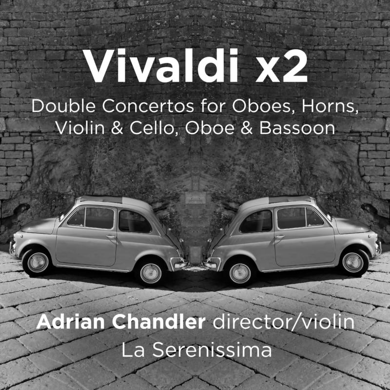 Picture of La Serenissima & Adrian Chandler - Vivaldi X2
