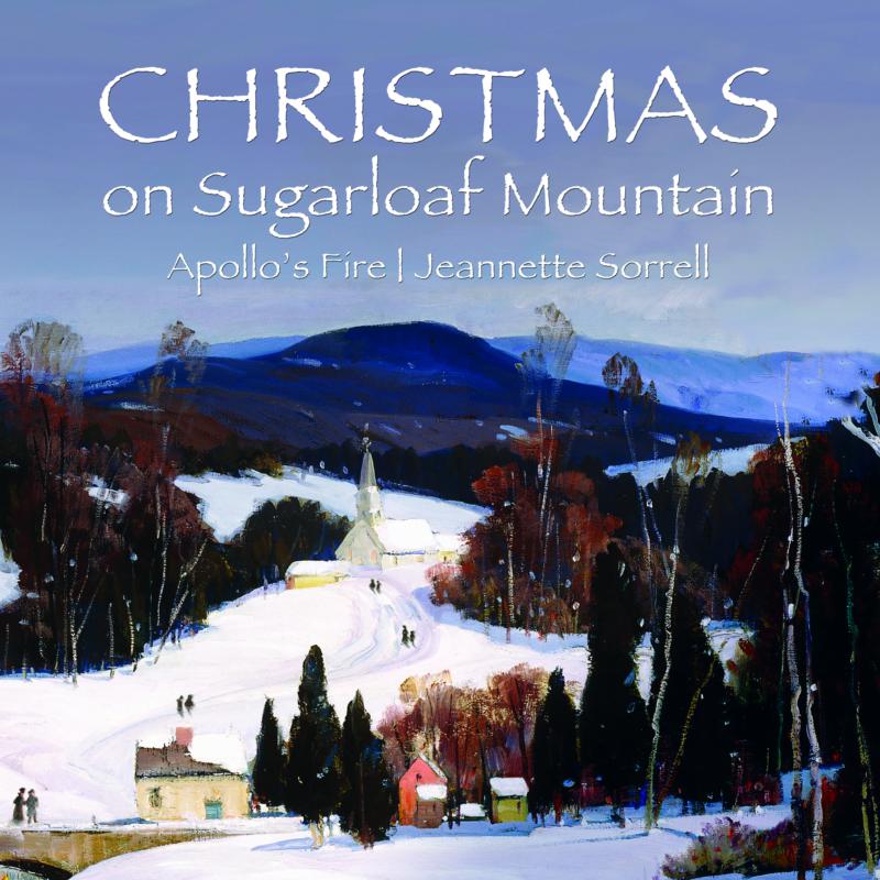 Picture of Apollo's Fire, Jeannette Sorrell, Amanda Powell & Ross Hauck - Christmas On Sugarloaf Mountain