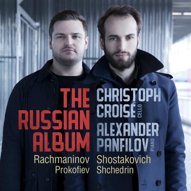 Picture of Christoph Crois�, Alexander Panfilov - The Russian Album: Cello Sonatas By Rachmaninov, Shostakovic
