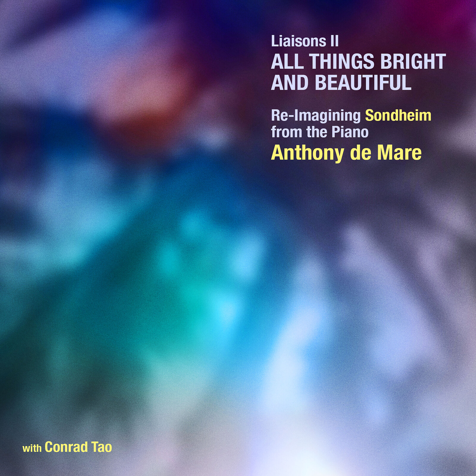 Picture of Anthony de Mare; Conrad Tao - Liaisons II: All Things Bright and Beautiful - Re-Imagining Sondheim from the Piano