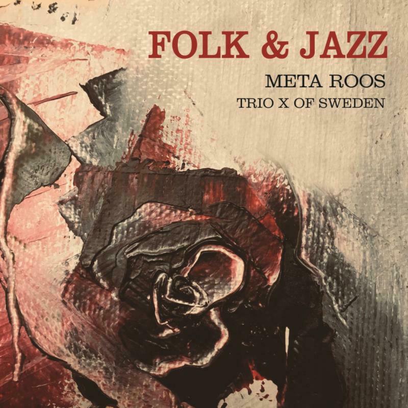 Picture of Meta Roos/Trio X Of Sweden - Folk & Jazz - Meta Roos & Trio X of Sweden