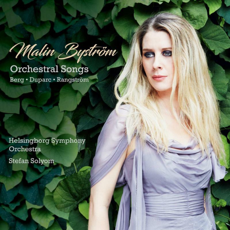 Picture of Malin Bystrom/Helsingborg So - Berg, Duparc & Rangstr�m: Orchestral Songs
