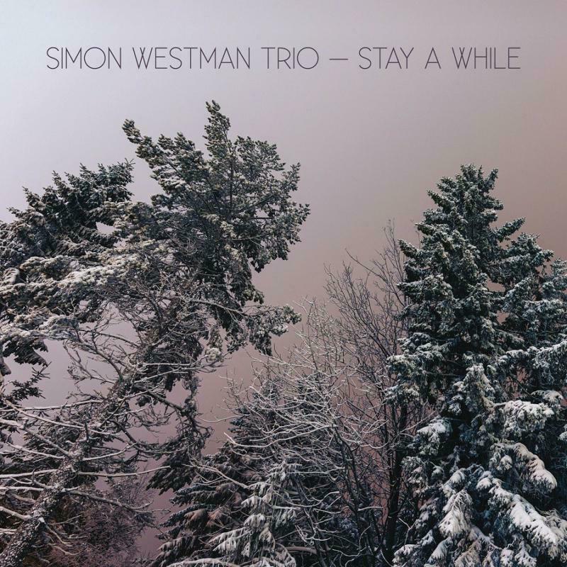Picture of Simon Westman Trio - Stay A While