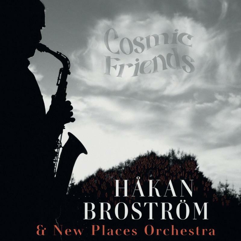 Picture of BROSTROM/NEW PLACES ORCH. - Cosmic Friends