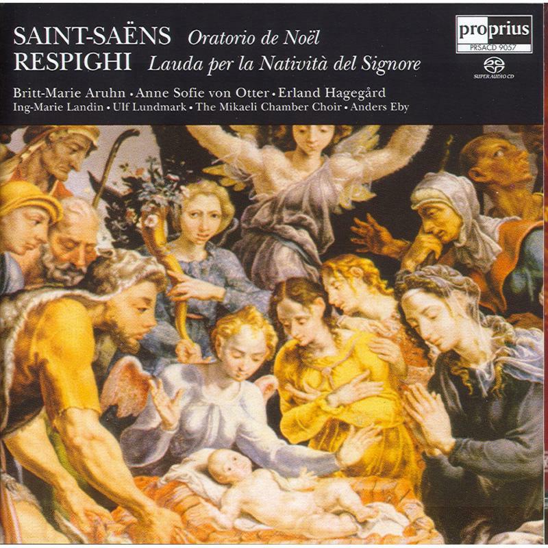 Picture of Aruhn: Von Otter: Landin: Eby - Respighi: Lauda per la Nativit� del Signore / Saint-Sa�ns: Oratorio de No�l