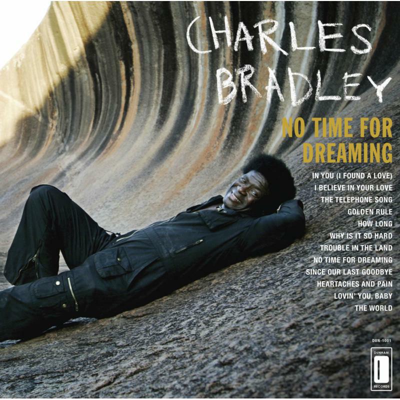 Picture of Charles Bradley - No Time For Dreaming