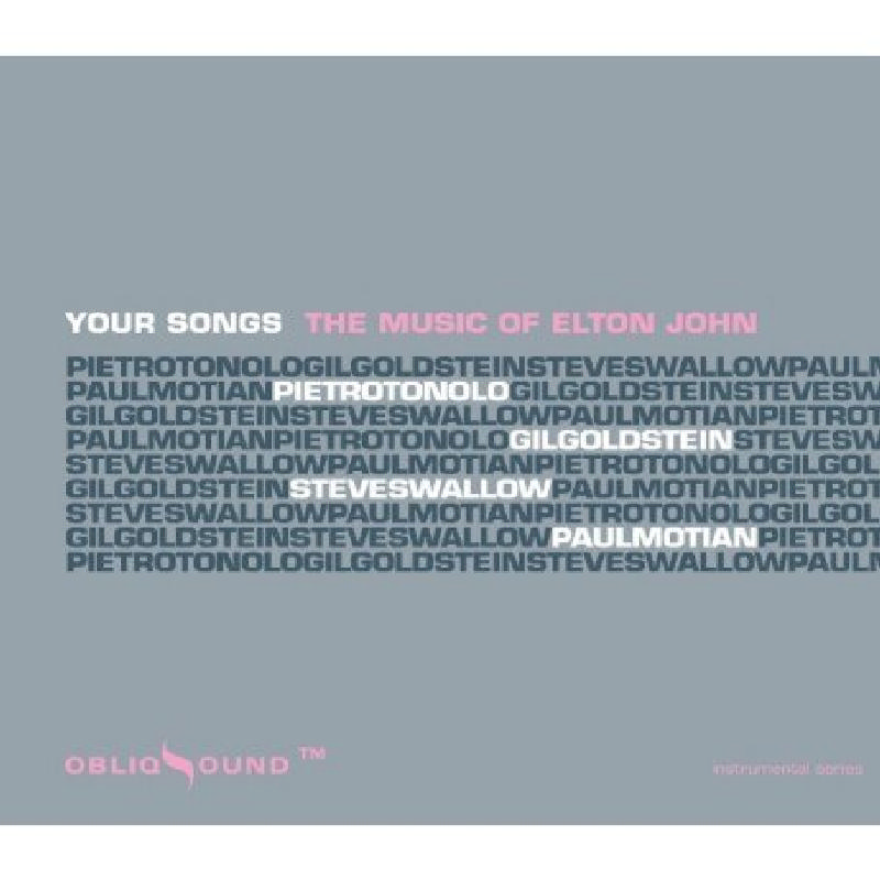 Picture of Pietro Tonolo, Gil Goldstein, Steve Swallow & Paul Motian - Your Songs: The Music of Elton John