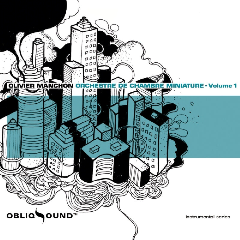 Picture of Olivier Manchon - Orchestre de Chambre Miniature, Vol. 1