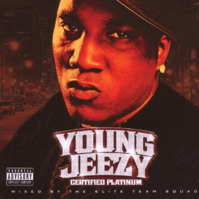 Picture of Young Jeezy - Certified Platinum