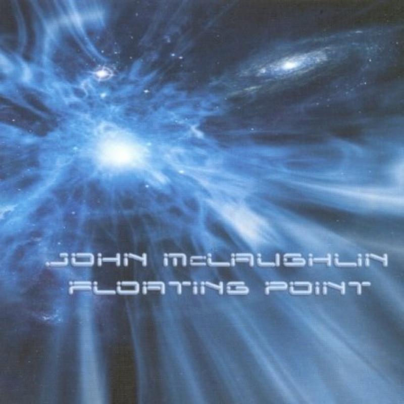 Picture of John McLaughlin - Floating Point
