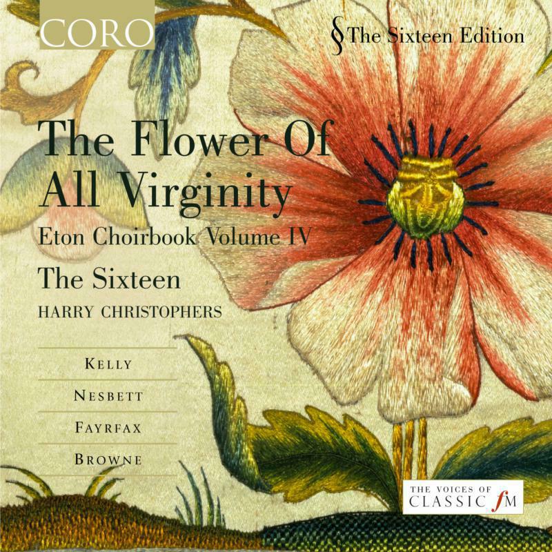Picture of The 16:C - The Flower of all Virginity - Eton Choirbook, Vol 4