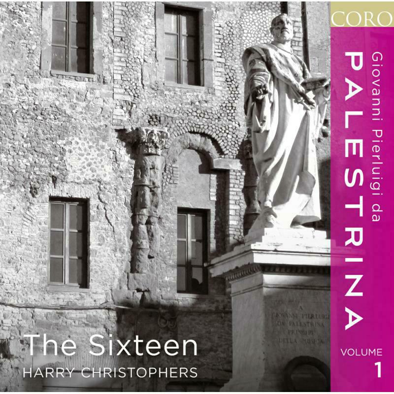 Picture of The Sixteen:Christophers - PALESTRINA:VOLUME 1