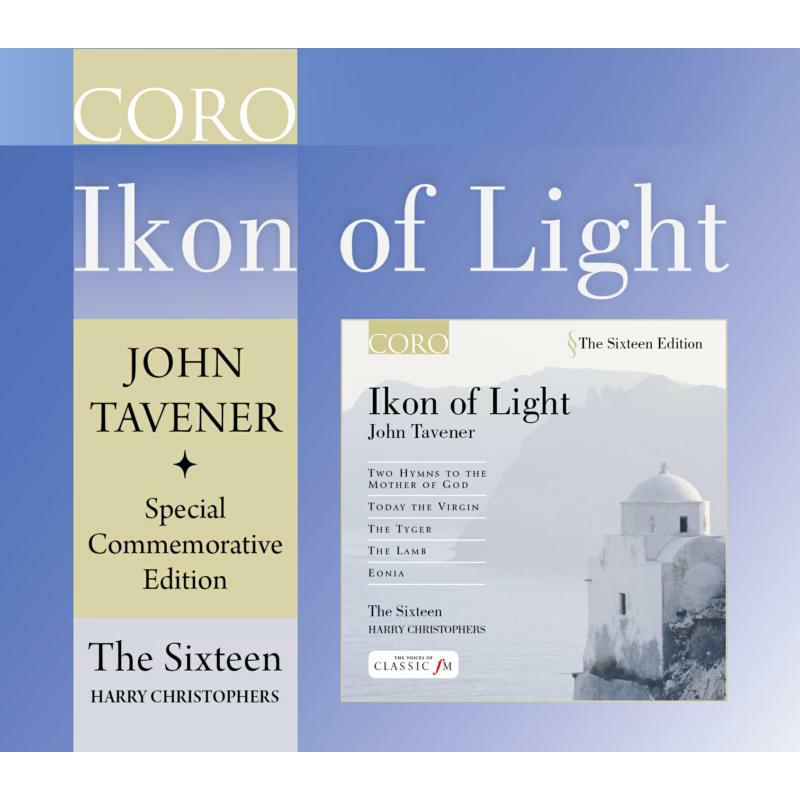 Picture of Christophers:The Sixteen - Tavener: Ikon of Light