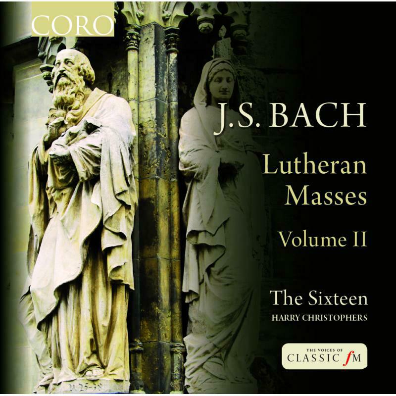 Picture of The Sixteen:Christophers - Bach: Lutheran Masses Vol. 2