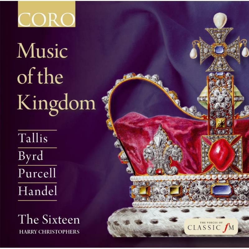 Picture of The Sixteen:Christophers - Music Of The Kingdom