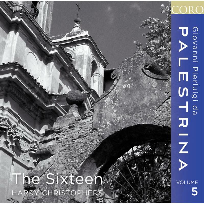 Picture of The Sixteen:Christophers - Palestrina: Volume 5 | Missa Iam Christus