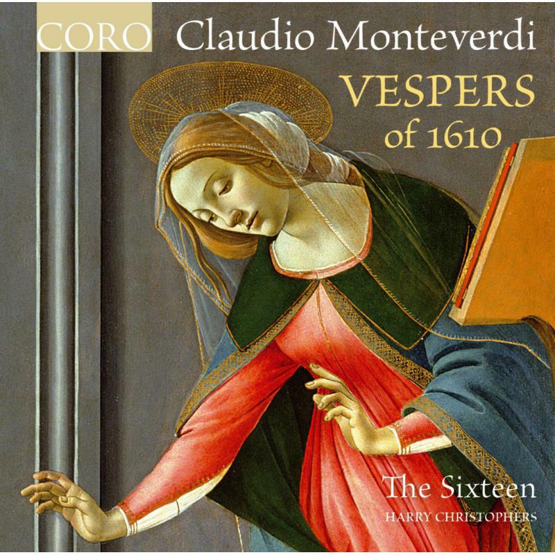 Picture of The Sixteen:Christophers - Monteverdi: Vespers of 1610