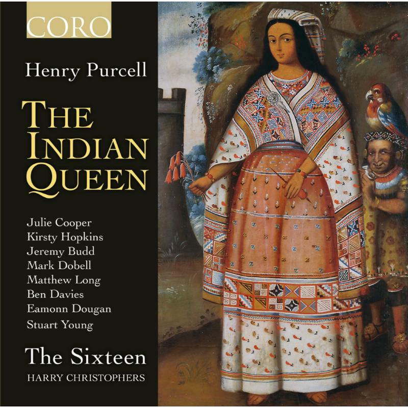 Picture of The Sixteen/Christophers - Purcell:The Indian Queen