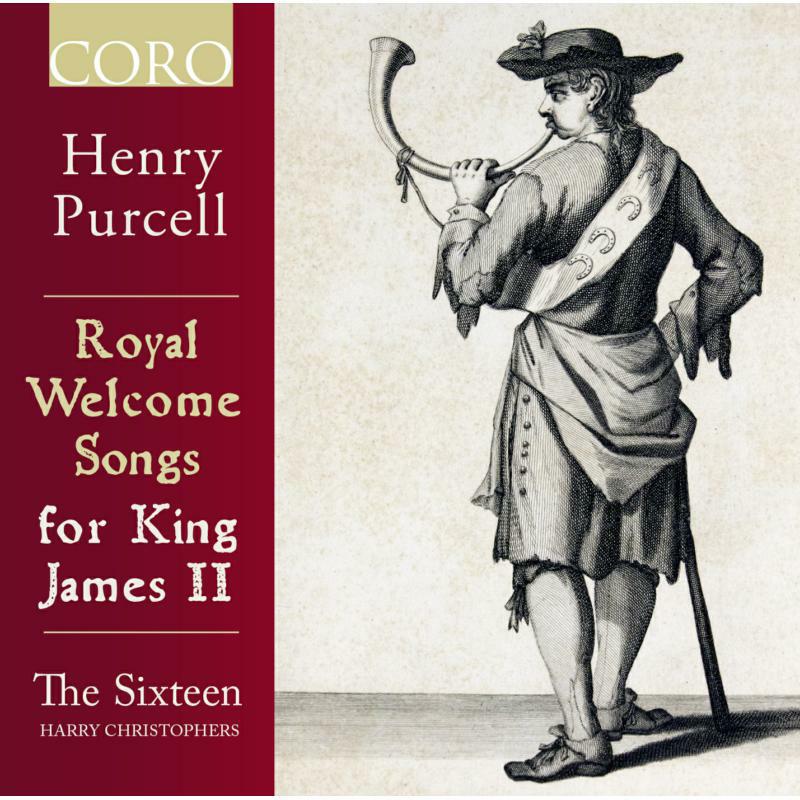 Picture of The Sixteen/Christophers - Henry Purcell: Royal Welcome Songs for King James II