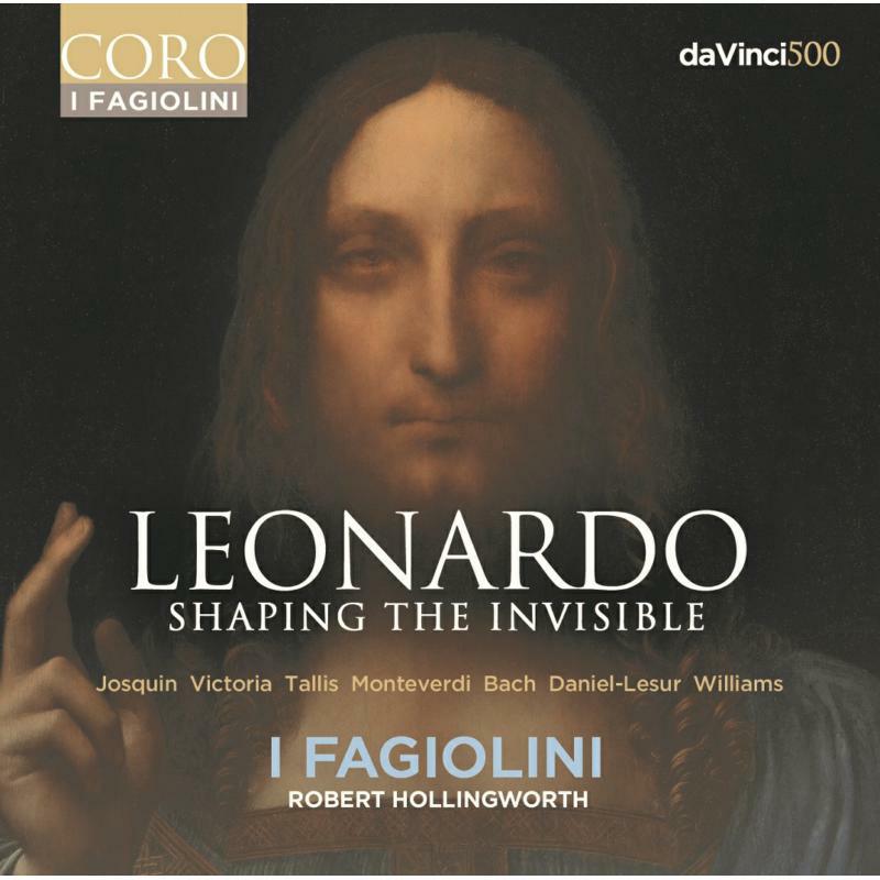 Picture of I Fagiolini - Leonardo: Shaping the Invisible