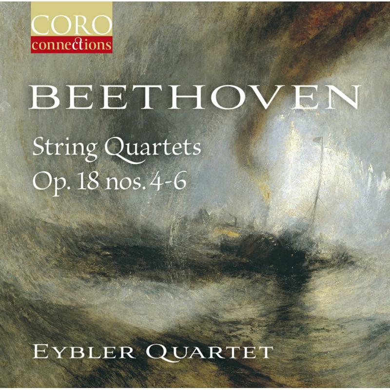 Picture of Eybler Quartet - Ludwig van Beethoven: String Quartets, Op. 18 Nos. 4-6