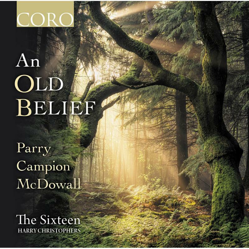 Picture of Christophers/The Sixteen - An Old Belief