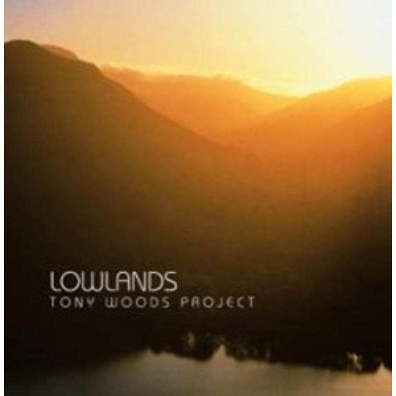 Picture of Tony Woods Project - Lowlands