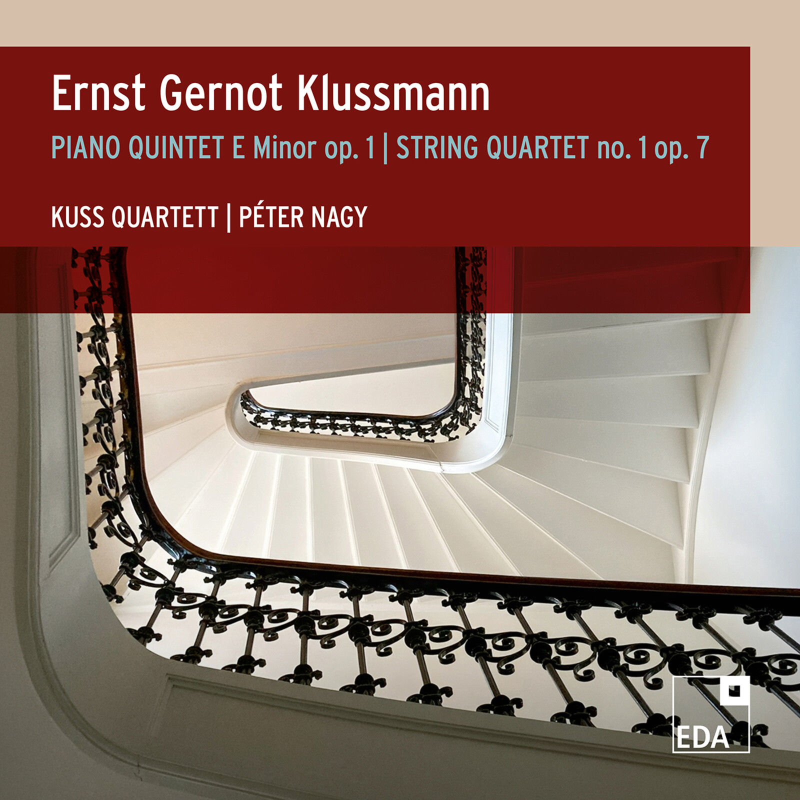 Picture of Kuss Quartett - Ernst Gernot Klussmann: Piano Quintet E Minor Op. 1; String Quartet No. 1 Op. 7