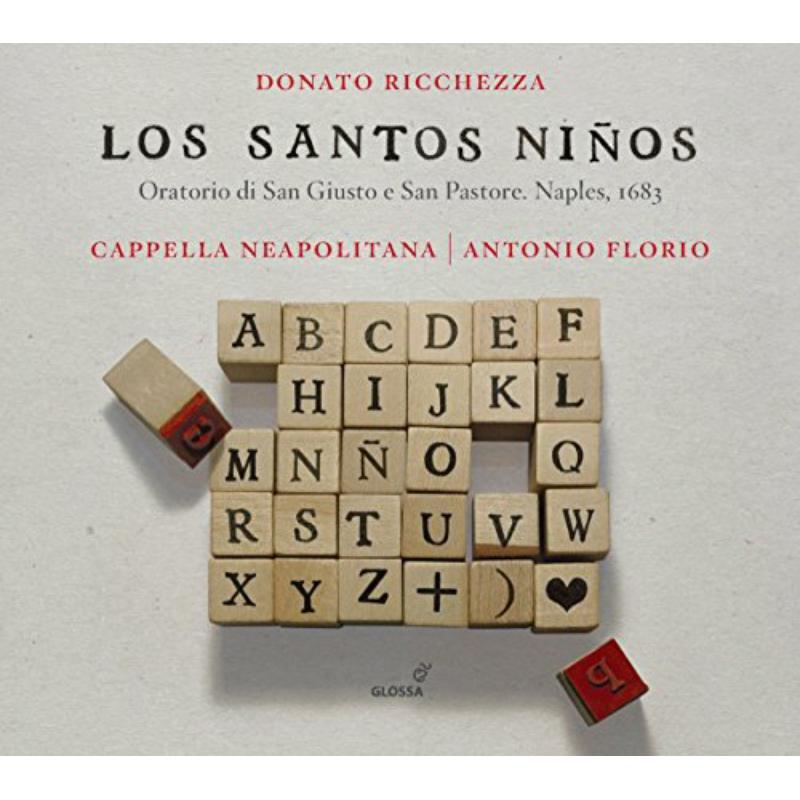 Picture of Antonio Florio; Cappella Neapolitana - Donato Ricchezza - Los Santos Ninos - Oratorio Naples 1683