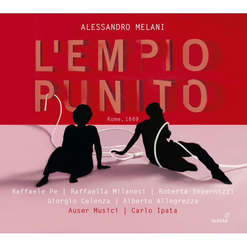 Picture of Soloists; Auser Musici; Carlo Ipata - Alessandro Melani:  L�EMPIO PUNITO