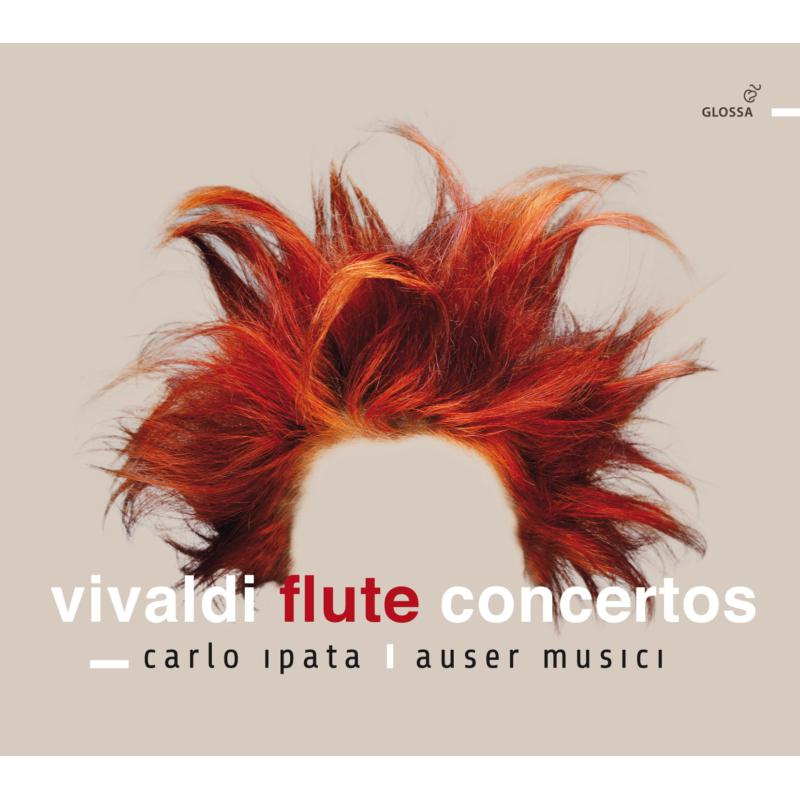 Picture of Carlo Ipata; Auser Musici - Vivaldi: Flute Concertos No's 1 -6