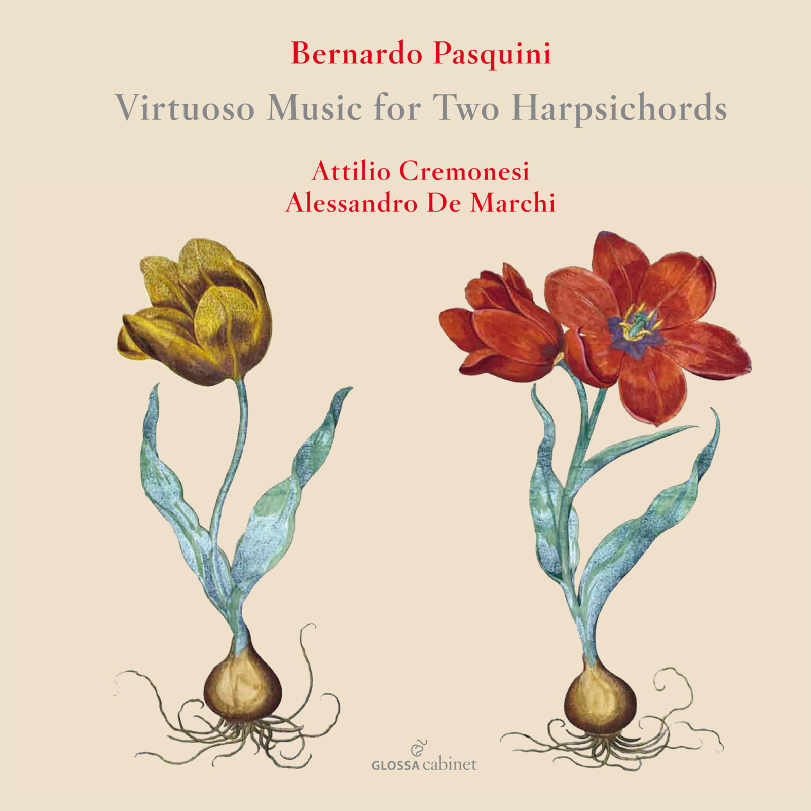 Picture of Attilio Cremonesi; Alessandro De Marchi - Bernardo Pasquini: Virtuoso Music for Two Harpsichords