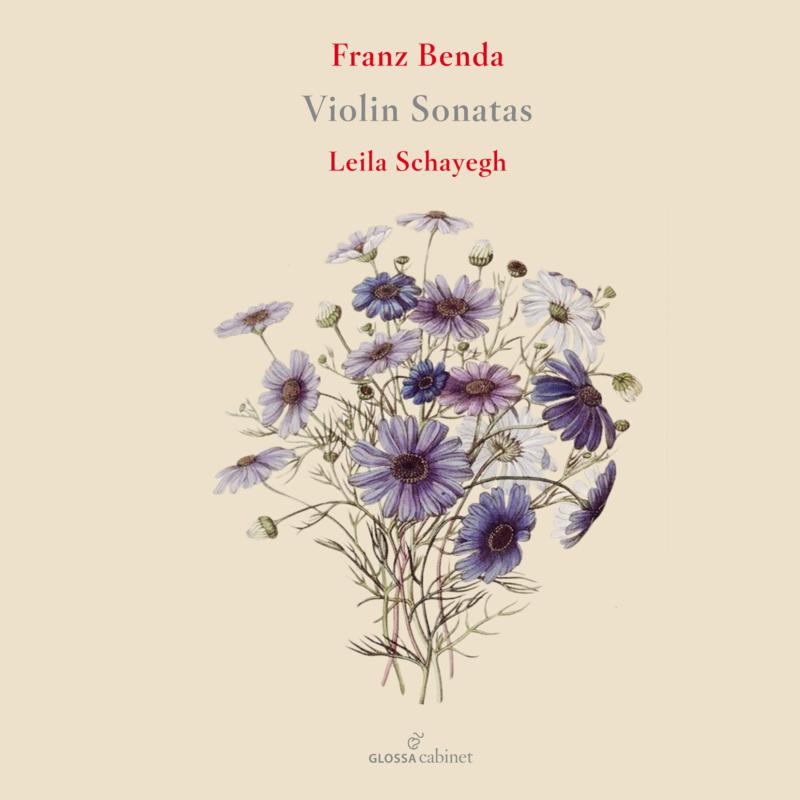 Picture of Leila Schayegh; Felix Knecht; Vaclav Luks - Franz Benda: Violin Sonatas (ornamented Versions)
