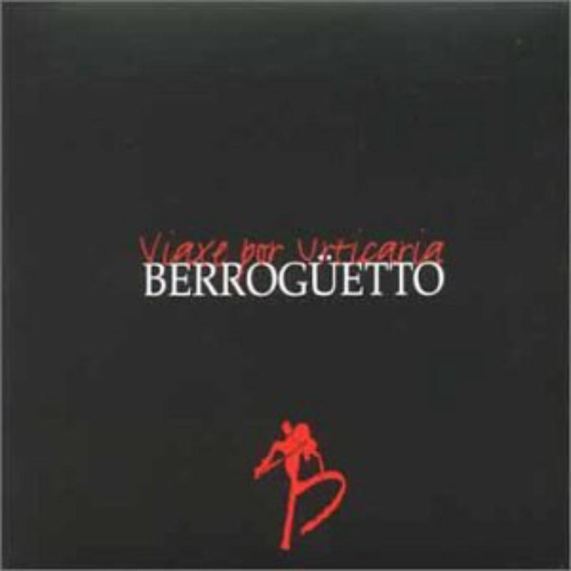 Picture of Berroguetto - Viaxe Por Urticaria