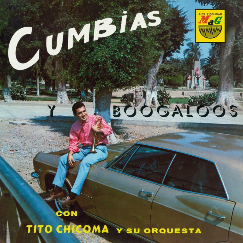 Picture of Tito Chicoma Y Su Orquesta - Cumbias Y Boogaloos