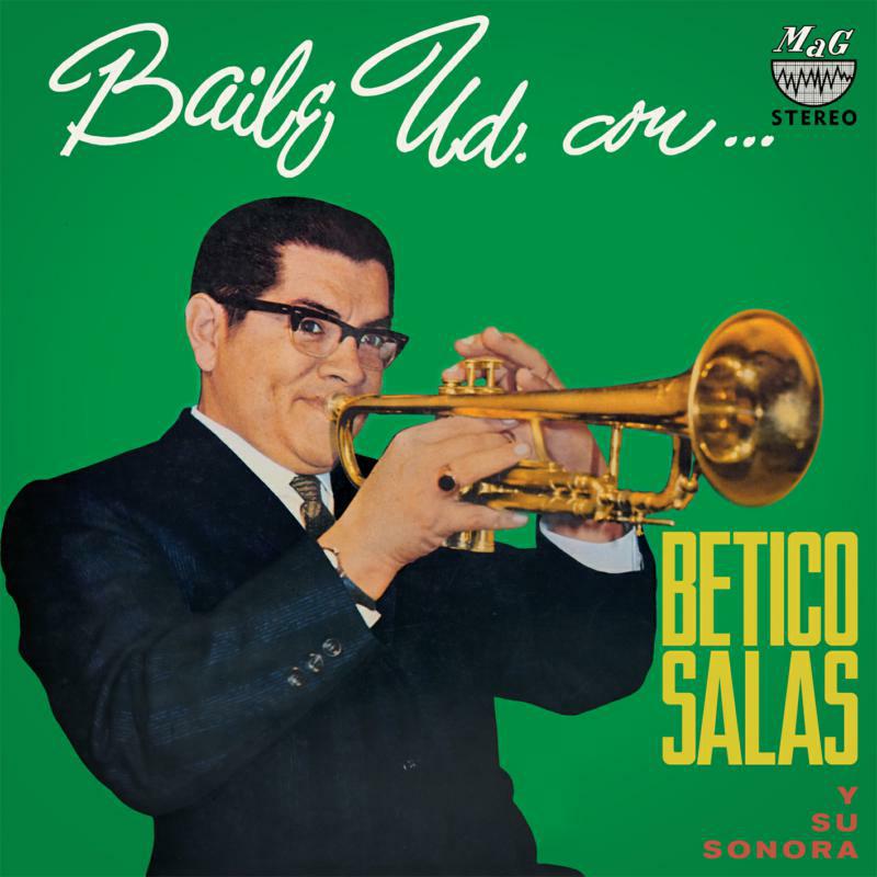 Picture of Betico Salas Y Su Sonora - Baile Ud. Con Betico Salas